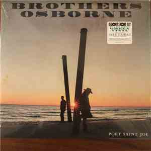Brothers Osborne - Port Saint Joe