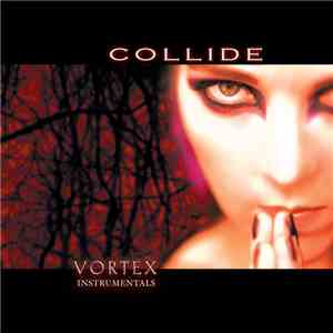 Collide - Vortex (Instrumentals)