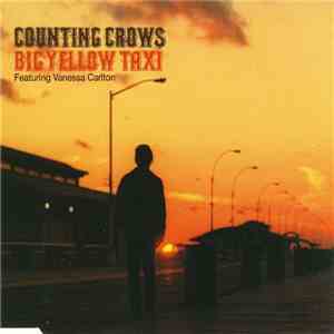 Counting Crows Featuring Vanessa Carlton - Big Yellow Taxi