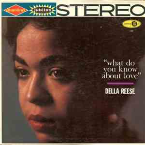 Della Reese - What Do You Know About Love?