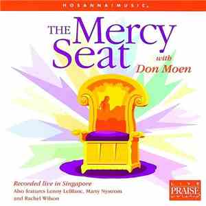 Don Moen - Mercy Seat