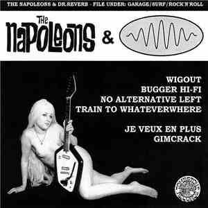 Dr. Reverb, The Napoleons - Split