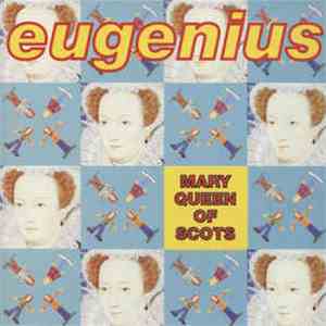 Eugenius  - Mary Queen Of Scots