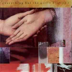 Everything But The Girl - Driving