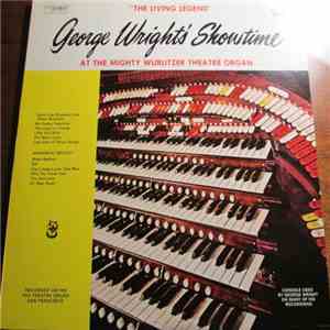 George Wright - Showtime
