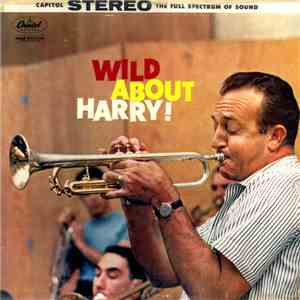 Harry James And His Orchestra - Wild About Harry!
