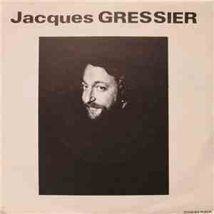 Jacques Gressier - Regarde Tout Ce Monde / L'Ambition