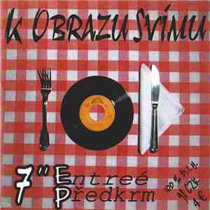K Obrazu Svímu - 7" EP