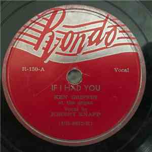 Ken Griffin At The Organ Vocal By Johnny Knapp - If I Had You / Brown Jug Polka