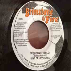 King Of Love Saba - Welcome Shilo / The Teachings Of H.I.M.