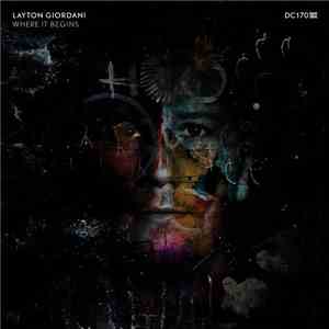 Layton Giordani - Where It Begins