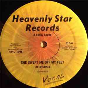 Lil Michael - She Swept Me Off My Feet