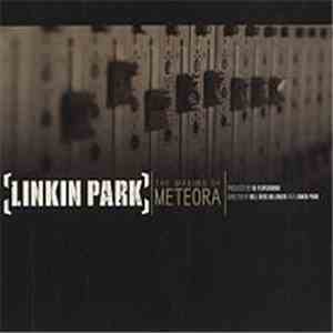Linkin Park - The Making Of Meteora