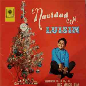Luis Vinicio Diaz - Navidad Con Luisin