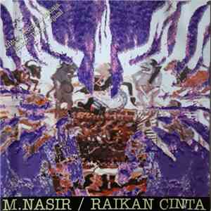 M. Nasir - Raikan Cinta
