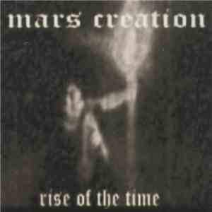 Mars Creation - Rise Of The Time