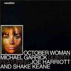 Michael Garrick Quintet Featuring Joe Harriott And Shake Keane - October Woman