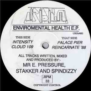 Mr E. Pressure, Stakker And Spindizzy - Enviromental Health E.P.