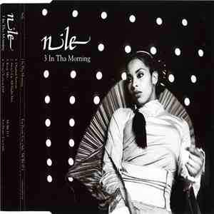 Nile - 3 In Tha Morning