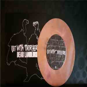 Off With Their Heads / Dear Landlord - Off With Their Heads / Dear Landlord
