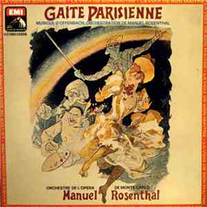 Offenbach – Orchestre De L'Opéra De Monte-Carlo, Manuel Rosenthal - Gaîté Parisienne