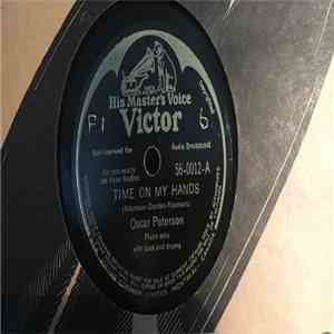 Oscar Peterson - Time On My Hands / China Boy