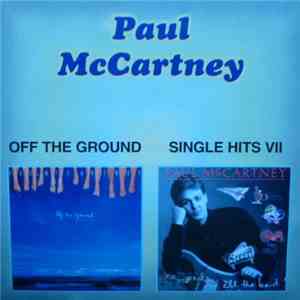 Paul McCartney - Off The Ground / Single Hits VII