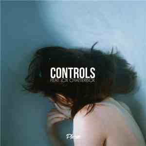 Pham Feat. Lox Chatterbox - Controls