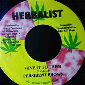 Prezident Brown - Give It To Dem