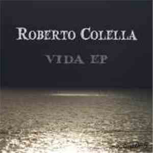 Roberto Colella - Vida