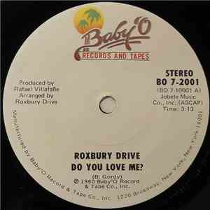 Roxbury Drive - Do You Love Me
