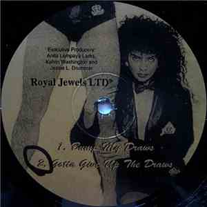 Royal Jewels LTD - Bump My Draws