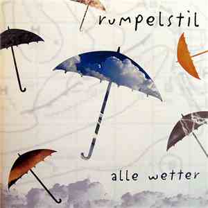 Rumpelstil - Alle Wetter