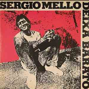 Sergio Mello - Deixa Barato