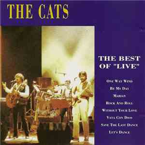 The Cats - The Best Of "Live"