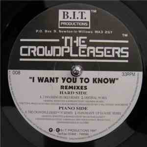 The Crowdpleasers - I Want You To Know (Remixes)