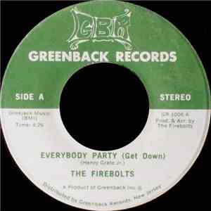 The Firebolts - Everybody Party (Get Down) / Hum Along Song