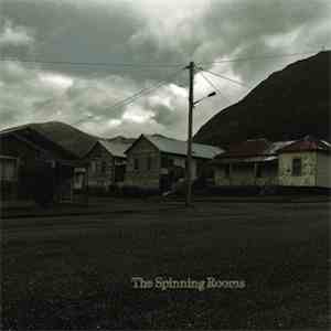 The Spinning Rooms - The Spinning Rooms