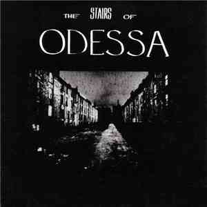 The Stairs Of Odessa - The Stairs Of Odessa