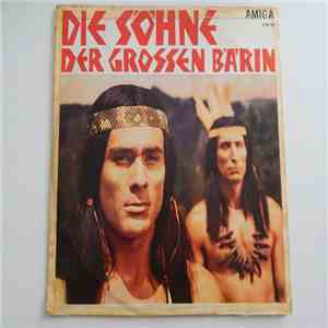 Unknown Artist - Die Söhne Der Großen Bärin / Chingachgook, Die Große Schlange