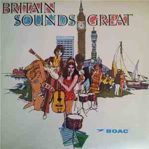 Various - Britain Sounds Great