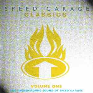 Various - Speed Garage Classics Vol. 1