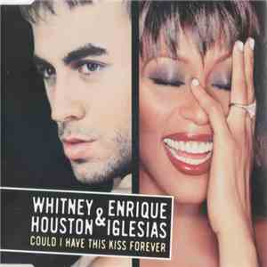 Whitney Houston & Enrique Iglesias - Could I Have This Kiss Forever