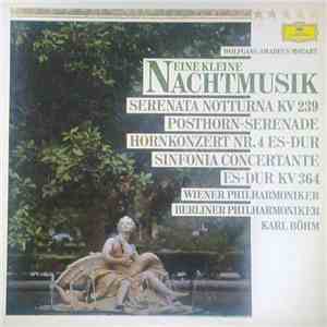 Wolfgang Amadeus Mozart / Wiener Philharmoniker, Berliner Philharmoniker, Karl Böhm - Eine Kleine Nachtmusik - Serenaden