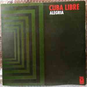 Alegria  - Cuba Libre