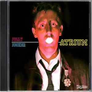 Atrium - Jolly Jocker