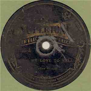 Bradley Kincaid - Give My Love To Nell / Wreck On The C. & O. Road