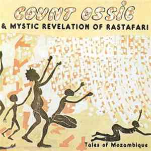 Count Ossie & Mystic Revelation Of Rastafari - Tales Of Mozambique