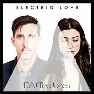 DA+TheJones - Electric Love