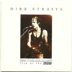 Dire Straits - Three Tracks From The Album Live At The BBC